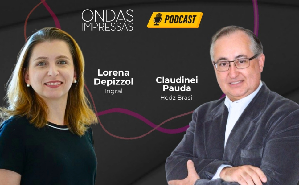 Podcast Ondas Impressas discute atratividade do setor gráfico e de conversão